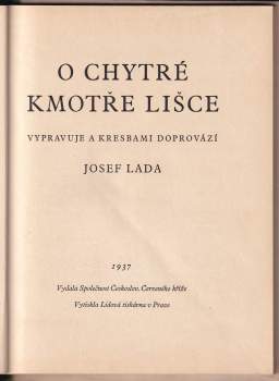 Josef Lada: O chytré kmotře lišce
