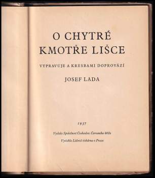 Josef Lada: O chytré kmotře lišce