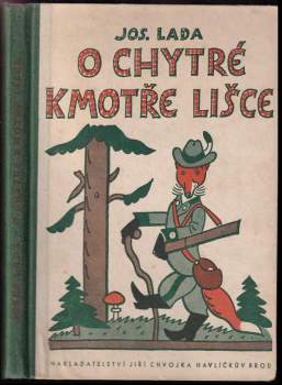 O chytré kmotře lišce