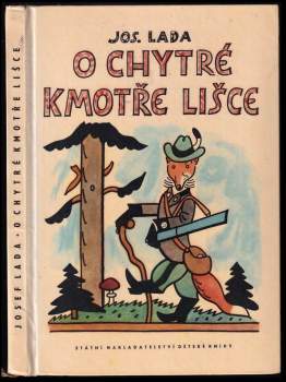 Josef Lada: O chytré kmotře lišce
