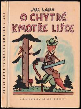 O chytré kmotře lišce