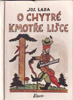 O chytré kmotře lišce