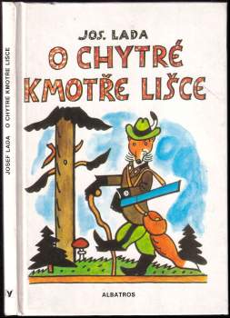 O chytré kmotře lišce