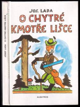 Josef Lada: O chytré kmotře lišce