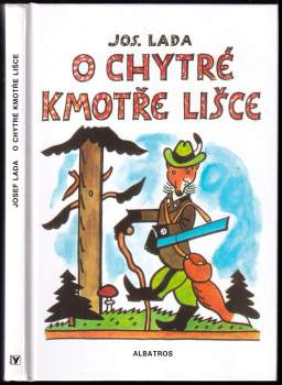 O chytré kmotře lišce