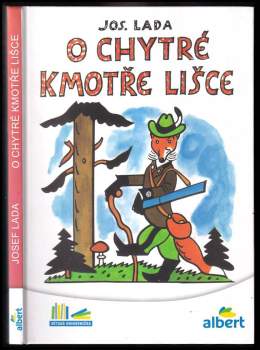 Josef Lada: O chytré kmotře lišce