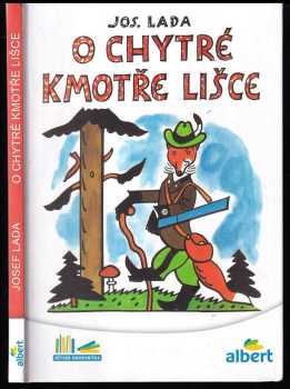 O chytré kmotře lišce - Josef Lada (2017, Albatros) - ID: 1960253