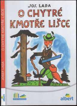 O chytré kmotře lišce