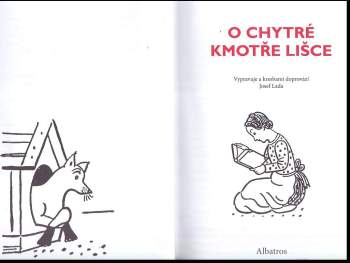 Josef Lada: O chytré kmotře lišce