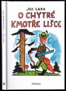 O chytré kmotře lišce
