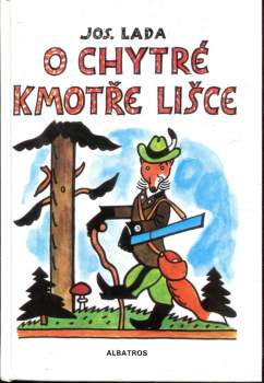 O chytré kmotře lišce