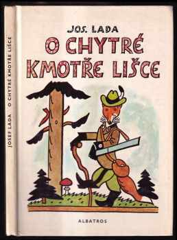 O chytré kmotře lišce