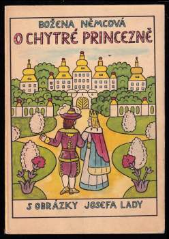 O chytré princezně - Božena Němcová (1958, Státní nakladatelství dětské knihy) - ID: 801826