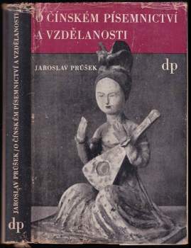O čínském písemnictví a vzdělanosti