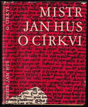 Jan Hus: O církvi