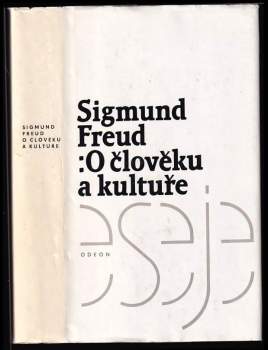 Sigmund Freud: O člověku a kultuře