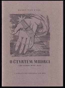 Henry van Dyke: O čtvrtém mudrci