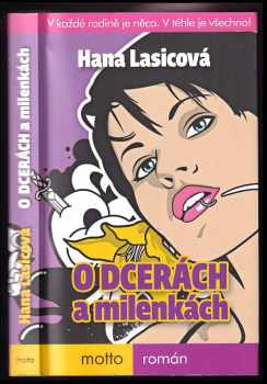 Hana Lasicová: O dcerách a milenkách