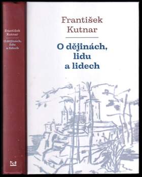 O dějinách, lidu a lidech