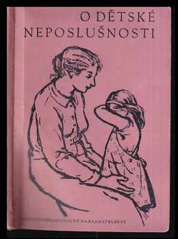 O dětské neposlušnosti