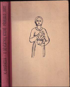 O děvčátku, které přivedlo jaro