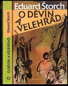 O Děvín a Velehrad