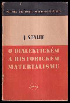 O dialektickém a historickém materialismu - Iosif Vissarionovič Stalin (1945, Rovnost) - ID: 214501