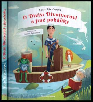 O Diviši Divotvorovi a jiné pohádky