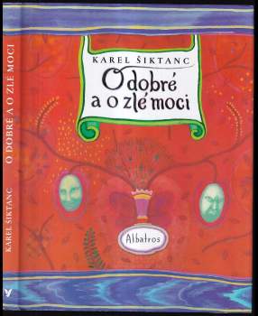 O dobré a o zlé moci