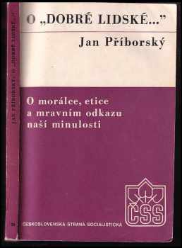 O "dobré lidské..."