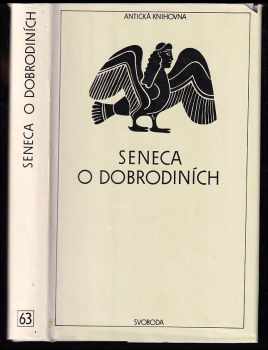 O dobrodiních - Lucius Annaeus Seneca (1991, Svoboda) - ID: 494867