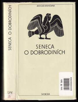 Lucius Annaeus Seneca: O dobrodiních