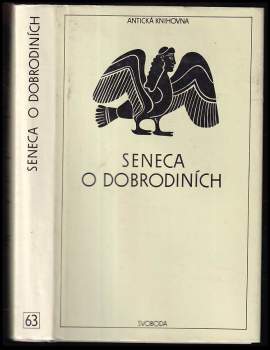Lucius Annaeus Seneca: O dobrodiních