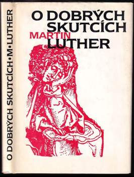 O dobrých skutcích