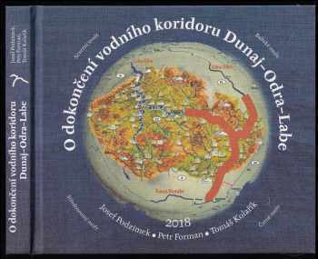 O dokončení vodního koridoru Dunaj - Odra - Labe