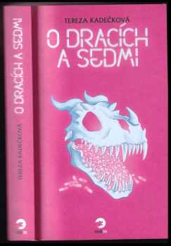 O dracích a Sedmi