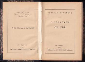 Vlasta Pittnerová: O dřevěném chlebě