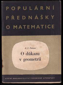 Antonin Ivanovič Fetisov: O důkazu v geometrii