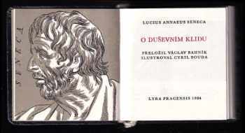 Lucius Annaeus Seneca: O duševním klidu