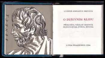 Lucius Annaeus Seneca: O duševním klidu