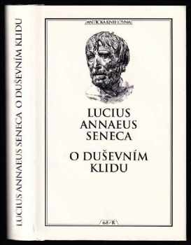 O duševním klidu - Lucius Annaeus Seneca (2004, Arista) - ID: 911740