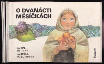O dvanácti měsíčkách