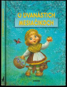 O dvanástich mesiačikoch