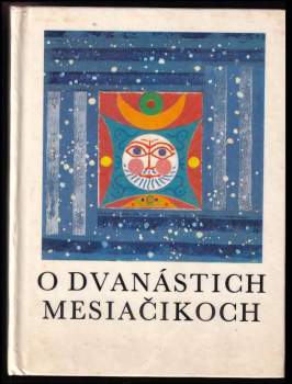 O dvanástich mesiačikoch