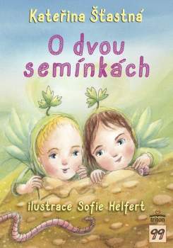 O dvou semínkách