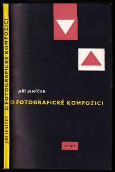 Jiří Jeníček: O fotografické kompozici
