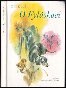 Zdeněk Matěj Kuděj: O Fyláskovi