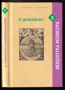 Radim Palouš: O globalizaci s Radimem Paloušem