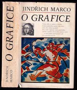 O grafice : kniha pro sběratele a milovníky umění - Jindřich Marco (1981, Mladá fronta) - ID: 59018