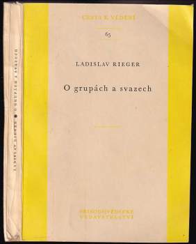 Ladislav Rieger: O grupách a svazech